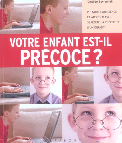 Votre Enfant Est-Il Précoce ? Clotilde Beylouneh Psychologue